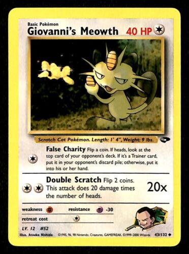 Giovannis Meowth Gym Challenge EX, 43/132 Pokemon Card