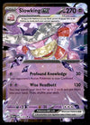 Slowking ex Paldea Evolved 086/193, NM Pokemon Card